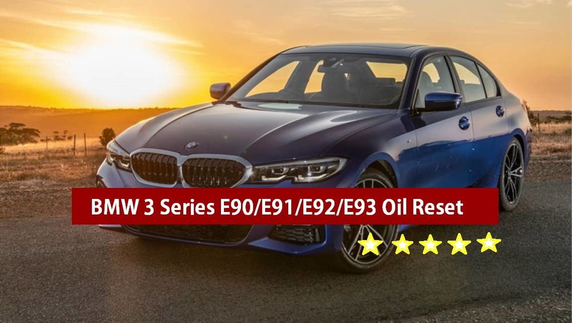 BMW 3 Series E90/E91/E92/E93 Oil Reset