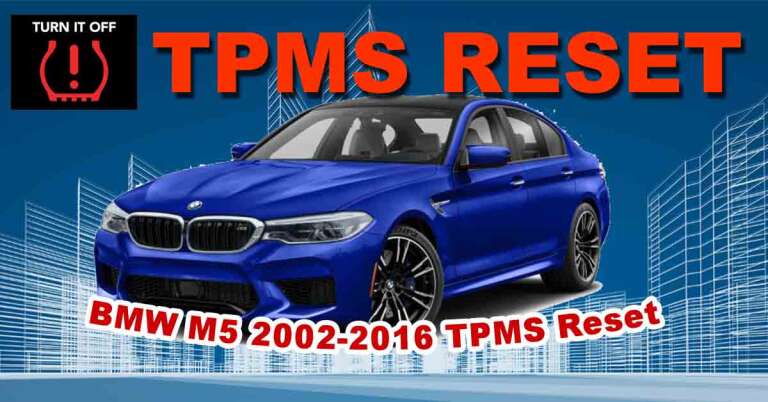 BMW M5 (E39/E60/E61/F10) 20022016 TPMS Reset