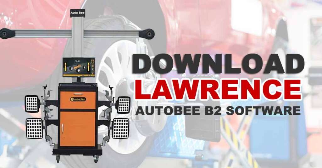 Lawrence Autobee B2 3D Wheel Alignment Software