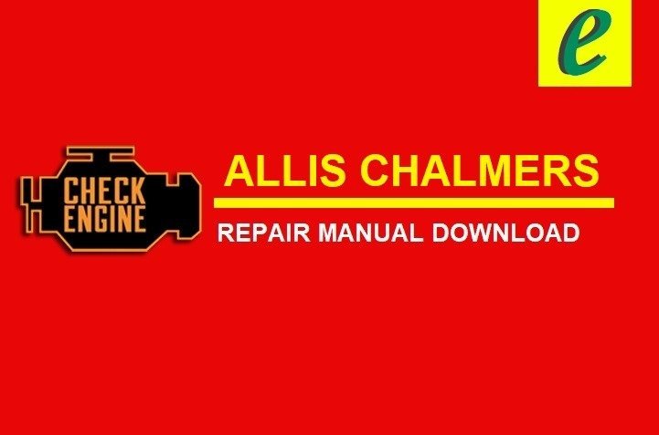 Allis chalmers Truck Service-Repair Manual Download