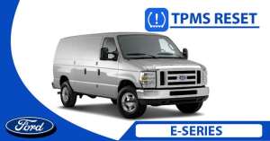 Ford E-Series TPMS Reset