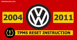 Volkswagen Cars 2004-2011 TPMS Reset Guide
