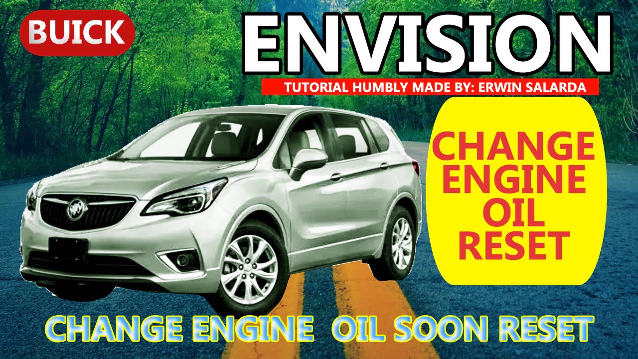 Buick Envision Oil Reset