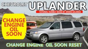 Chevrolet Uplander Oil Reset