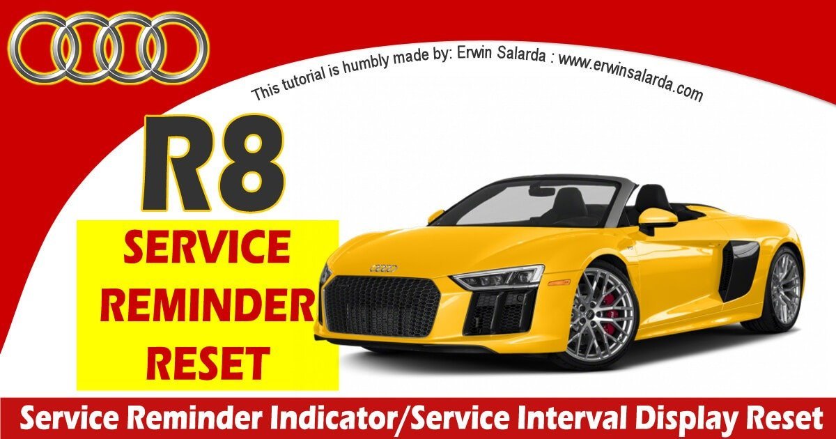 Audi R8 Service Reminder Due Reset