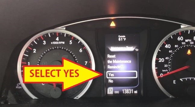 Toyota Camry 2012 2017 Maintenance Required Reset Select yes to reset