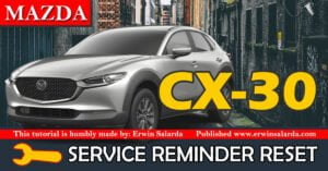 Mazda Cx-30 Service Maintenance Reminder Indicator Light Reset