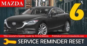 Mazda Cx-6 Service Maintenance Reminder Indicator Light Reset