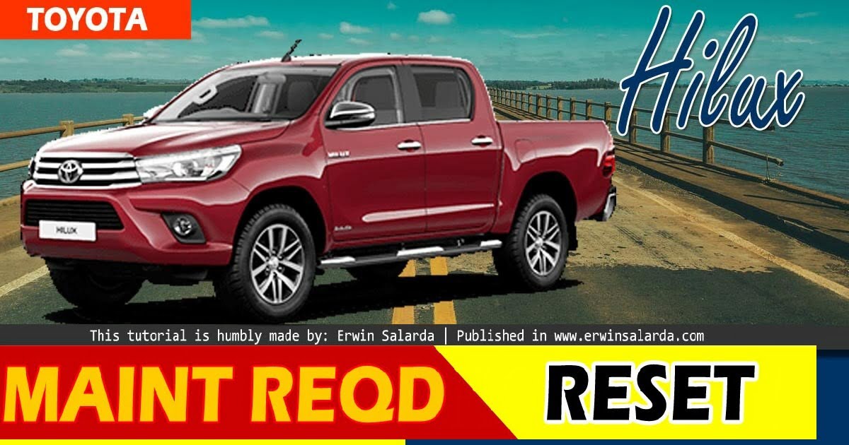 Toyota Hilux - Maintenance Required Light Reset