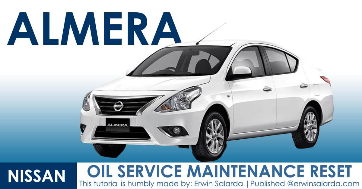How to Reset- Nissan Almera Oil Maintenance Reminder Indicator Waring Light
