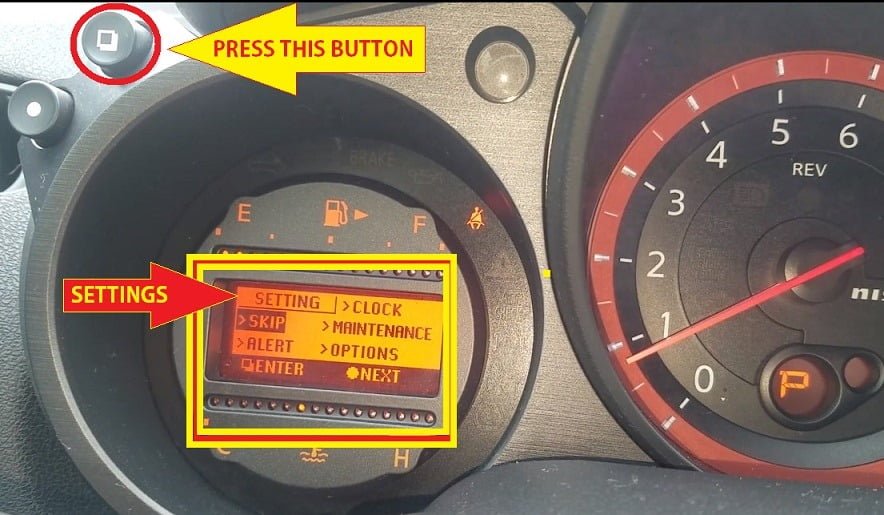 Nissan 370Z Service Maintenance Reset-Press Square Button to display Settings