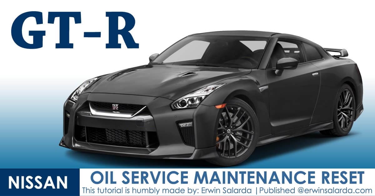 How to Reset- Nissan GT-R Oil Maintenance Reminder Indicator Waring Light