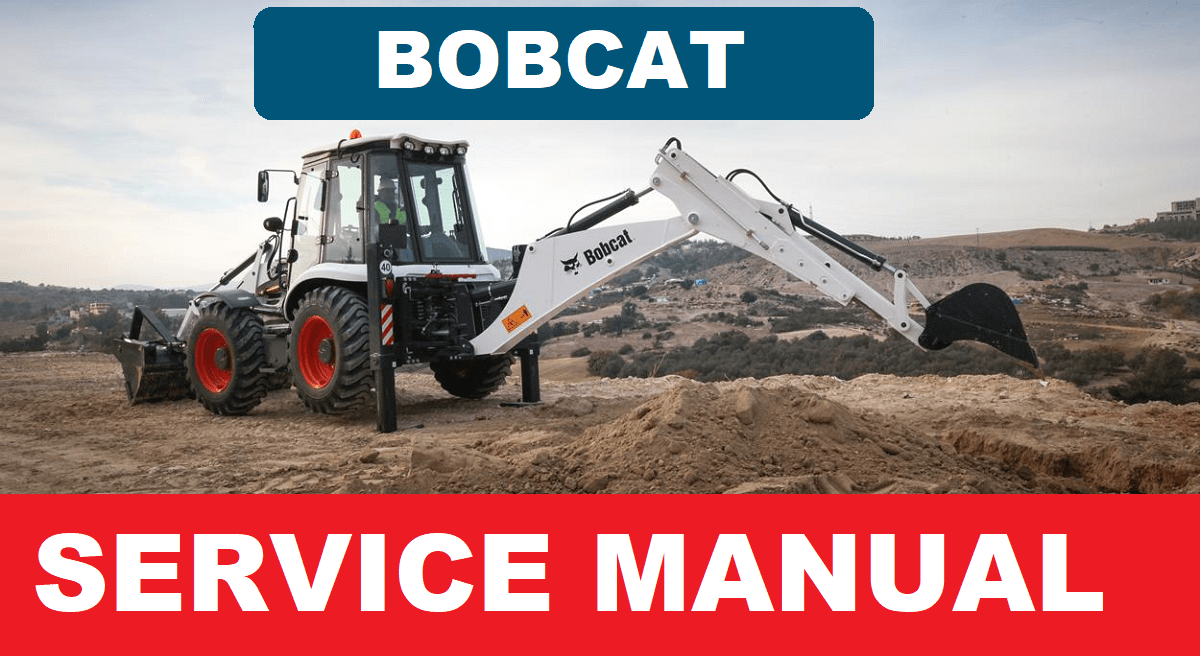 PDF Download BOBCAT Heavy Equipment Service and Repair Manual
