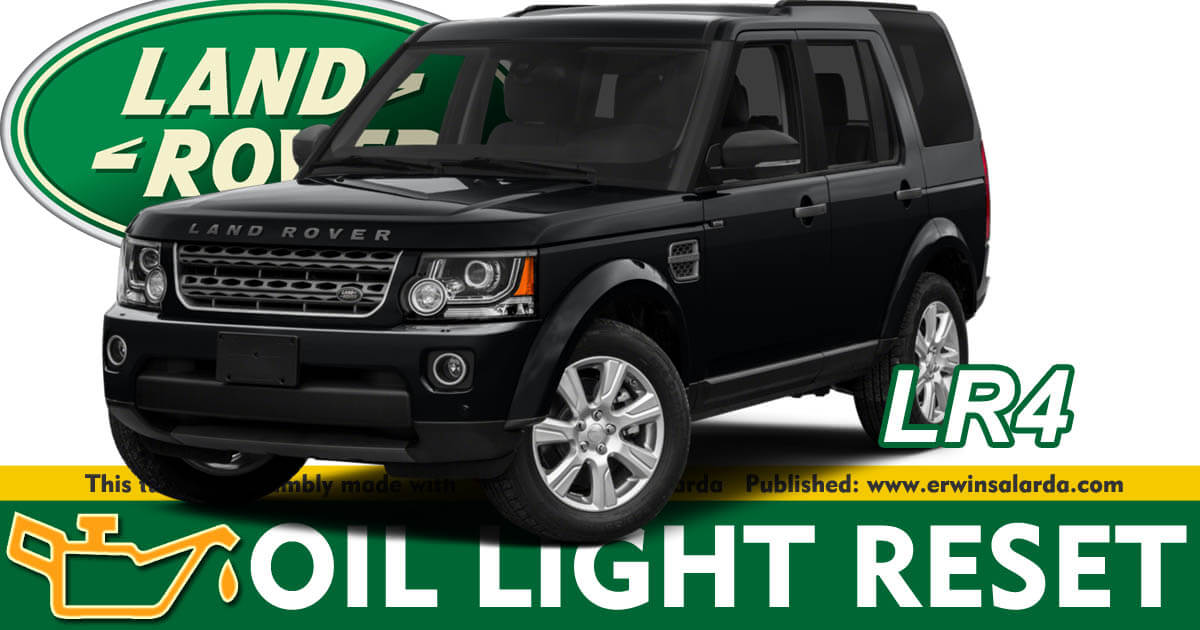 Land Rover LR4 Engine Oil Service Light Reset