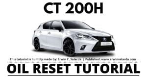 Lexus CT200H Oil Reset tutorial