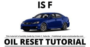 Lexus IS F Oil Service Maintenance Required Reset