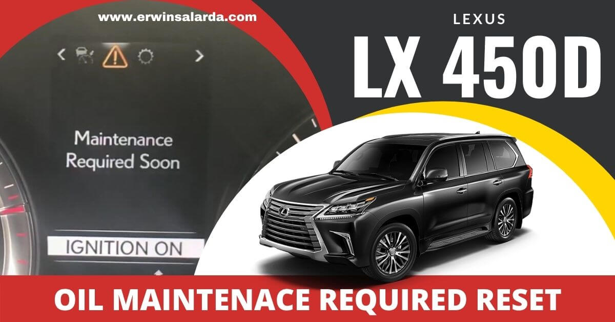 Lexus LX450D -maintenance required soon reset