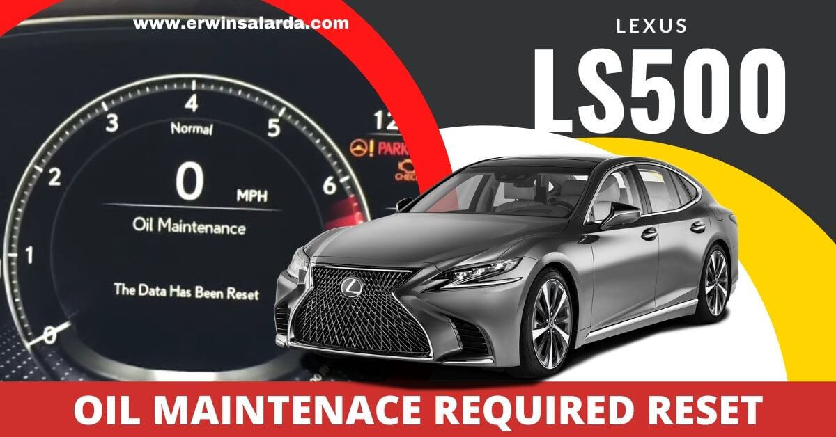 new tutorial -Lexus LS500 Oil Service Maintenance Required reset -