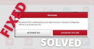 Launch X431 Fixed No BOUND VCI is Obtained by Your Account
