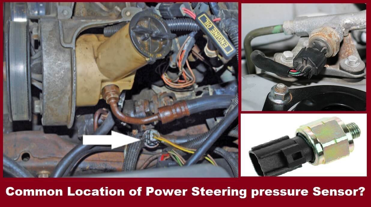 Location of Power Steering pressure Sensor