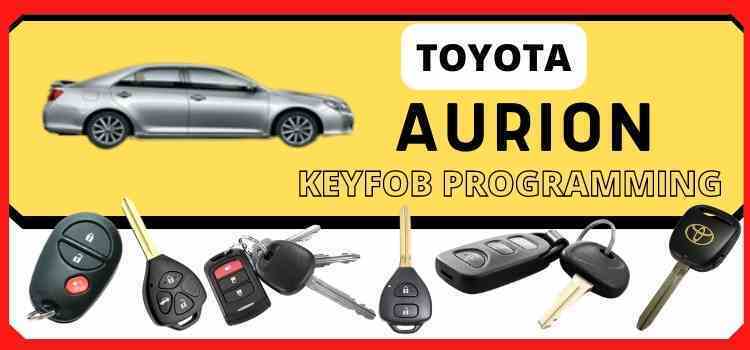 Toyota AURION Keyfob RKE Programming