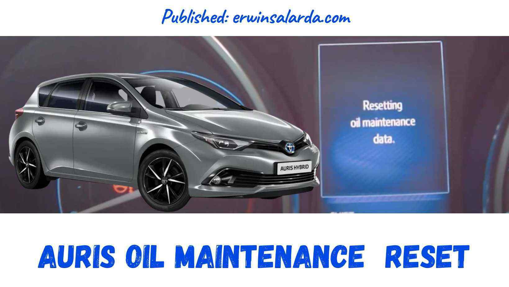 Toyota Auris Oil reset