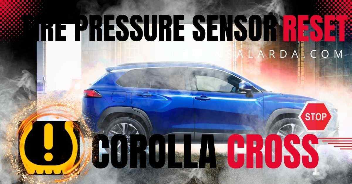 Toyota Corolla Cross Tire pressure Sensor reset