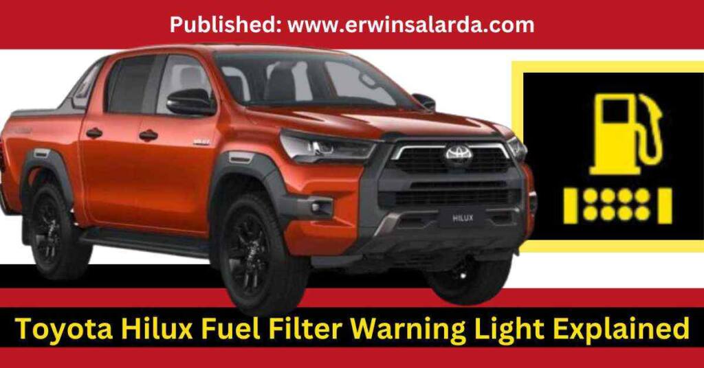 How To Reset Your Toyota Hilux Fuel Light In 5 Minutes - n9v57p7