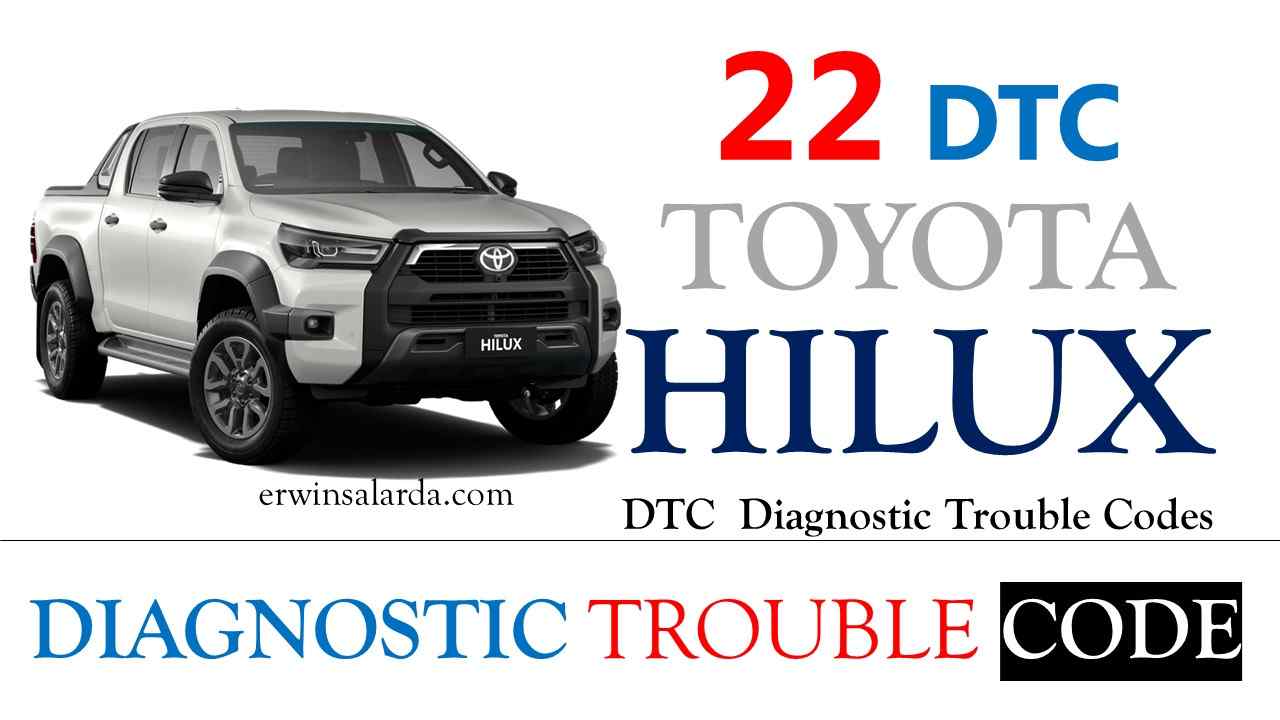 The 22 MOST COMMON OBD DTC of Toyota Hilux